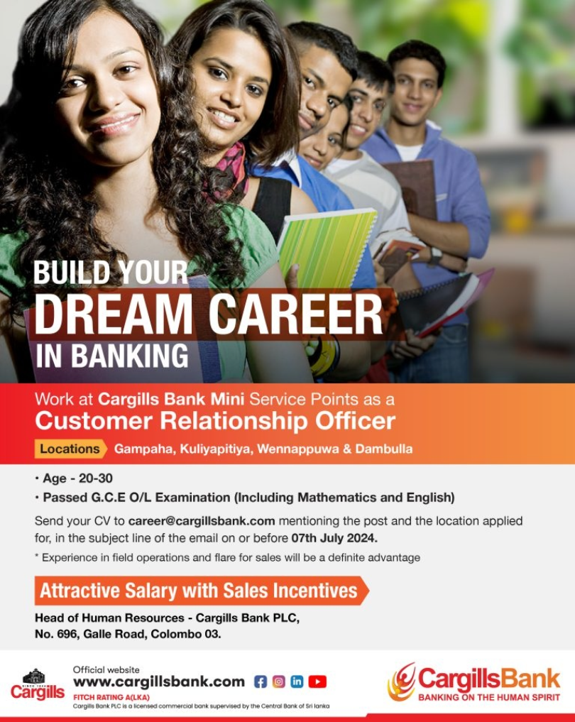 Customer Relationship Officer – Cargills Bank